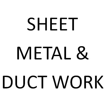 Sheet Metal &amp; Duct Work
